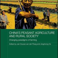 China's Peasant Agriculture and Rural Society