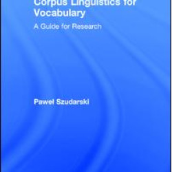 Corpus Linguistics for Vocabulary