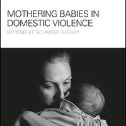 Mothering Babies in Domestic Violence