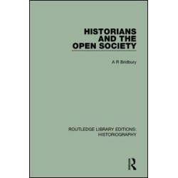 Historians and the Open Society