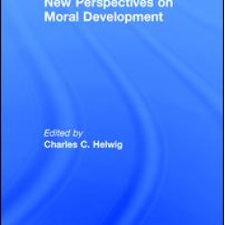 New Perspectives on Moral Development New Perspectives on Moral Development