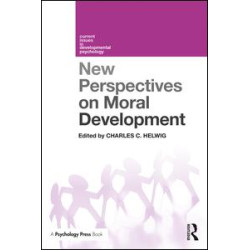 New Perspectives on Moral Development New Perspectives on Moral Development