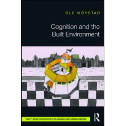 Cognition and the Built Environment Cognition and the Built Environment