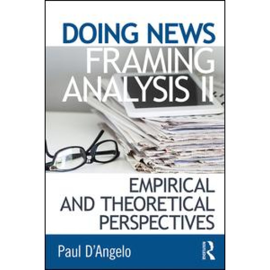 Doing News Framing Analysis II