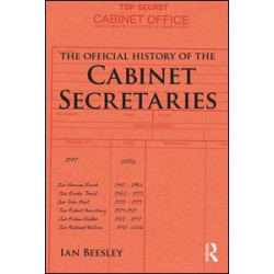 The Official History of the Cabinet Secretaries