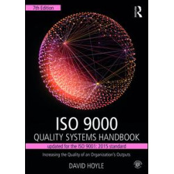ISO 9000 Quality Systems Handbook-updated for the ISO 9001: 2015 standard ISO 9000 Quality Systems Handbook-updated for the ISO 9001: 2015 standard