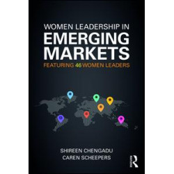 Women Leadership in Emerging Markets Women Leadership in Emerging Markets