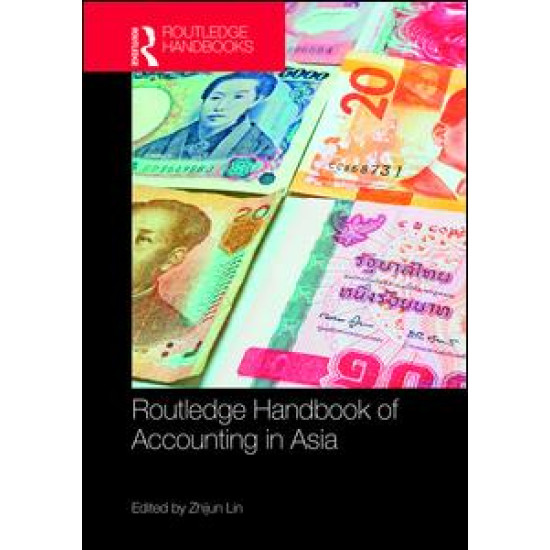 The Routledge Handbook of Accounting in Asia The Routledge Handbook of Accounting in Asia