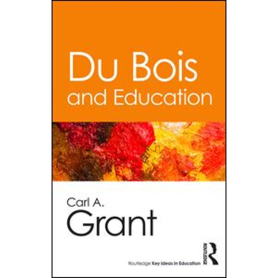 Du Bois and Education Du Bois and Education