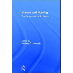 Nurses and Nursing