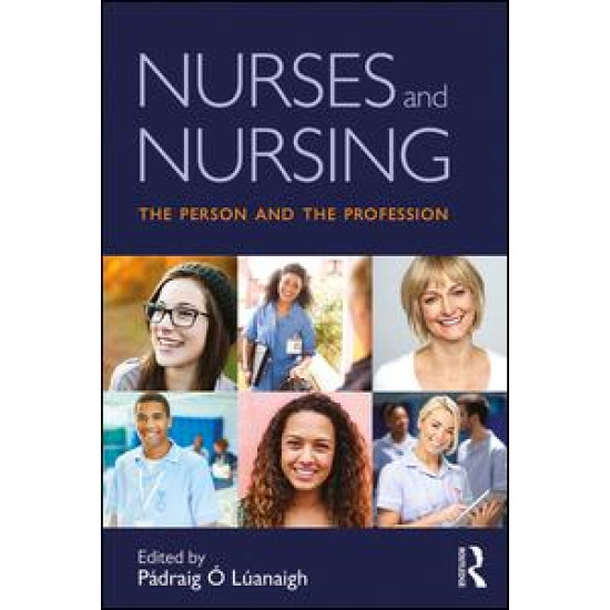 Nurses and Nursing Nurses and Nursing