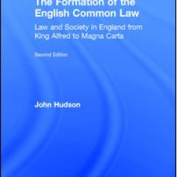 The Formation of the English Common Law The Formation of the English Common Law