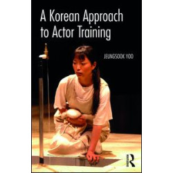 A Korean Approach to Actor Training