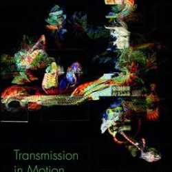 Transmission in Motion Transmission in Motion