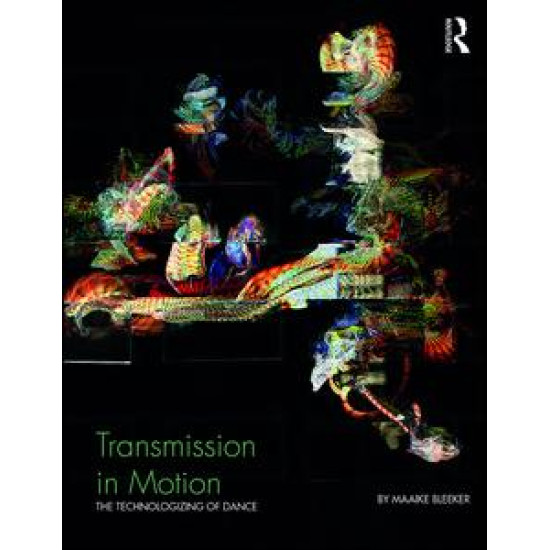 Transmission in Motion Transmission in Motion