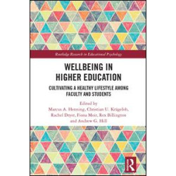 Wellbeing in Higher Education Wellbeing in Higher Education
