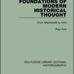 Foundations of Modern Historical Thought