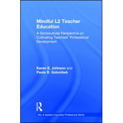 Mindful L2 Teacher Education