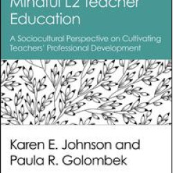 Mindful L2 Teacher Education Mindful L2 Teacher Education