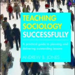 Teaching Sociology Successfully Teaching Sociology Successfully