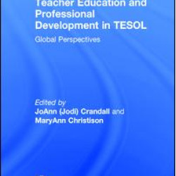 Teacher Education and Professional Development in TESOL Teacher Education and Professional Development in TESOL