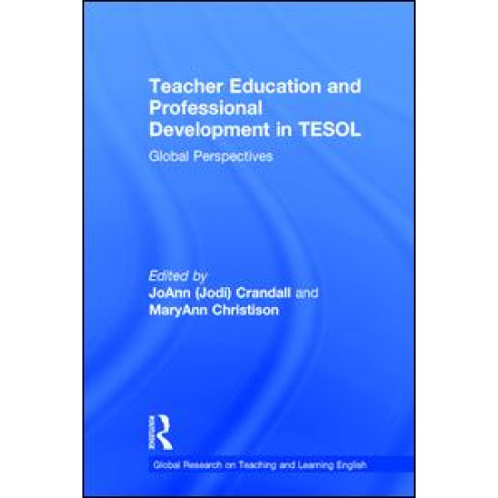 Teacher Education and Professional Development in TESOL