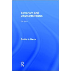 Terrorism and Counterterrorism Terrorism and Counterterrorism