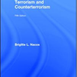 Terrorism and Counterterrorism Terrorism and Counterterrorism