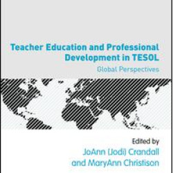 Teacher Education and Professional Development in TESOL Teacher Education and Professional Development in TESOL