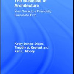The Business of Architecture The Business of Architecture