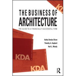 The Business of Architecture The Business of Architecture