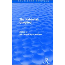 The Kabbalah Unveiled The Kabbalah Unveiled