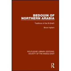 Bedouin of Northern Arabia Bedouin of Northern Arabia