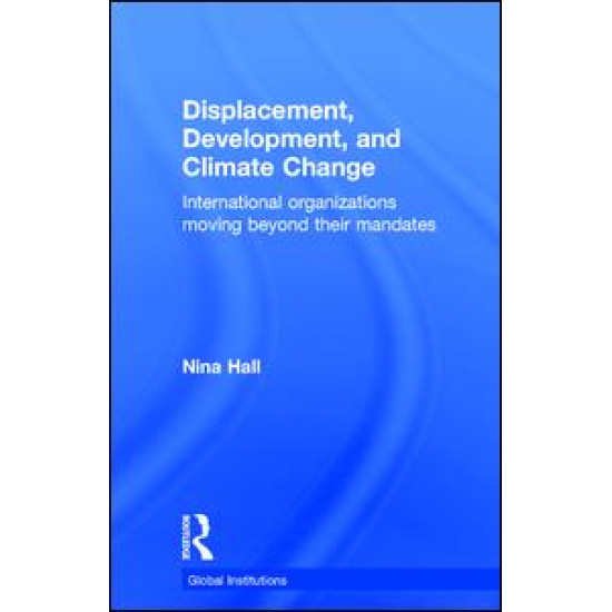 Displacement, Development, and Climate Change
