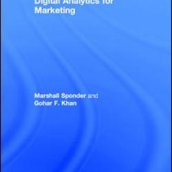 Digital Analytics for Marketing Digital Analytics for Marketing