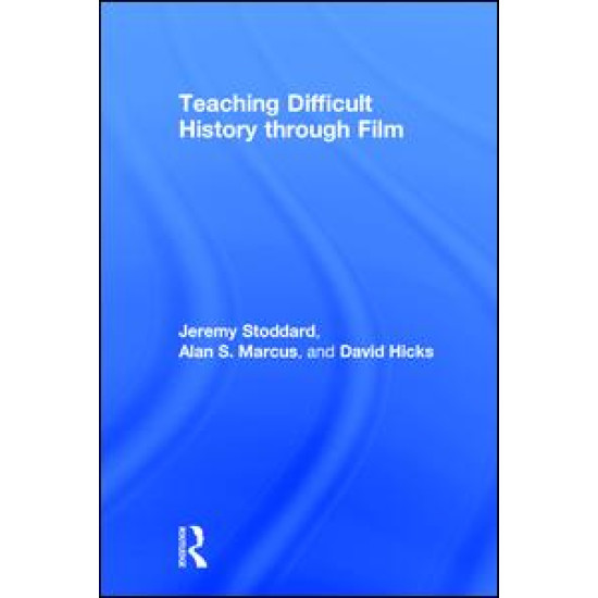 Teaching Difficult History through Film