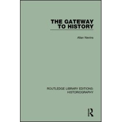 The Gateway to History The Gateway to History