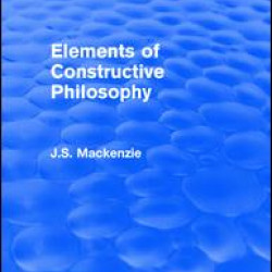 Elements of Constructive Philosophy