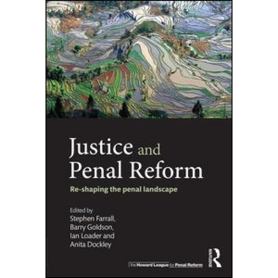 Justice and Penal Reform Justice and Penal Reform