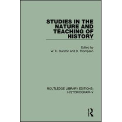 Studies in the Nature and Teaching of History Studies in the Nature and Teaching of History