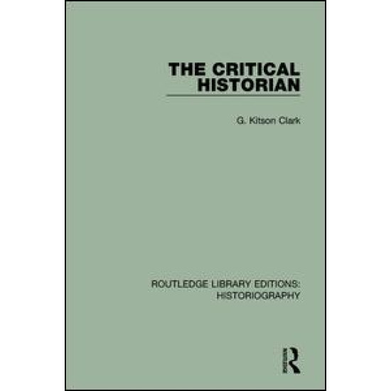 The Critical Historian The Critical Historian