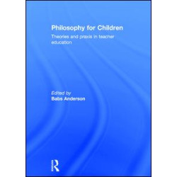 Philosophy for Children Philosophy for Children