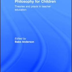 Philosophy for Children Philosophy for Children