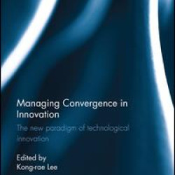 Managing Convergence in Innovation Managing Convergence in Innovation