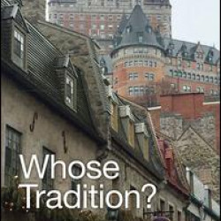 Whose Tradition? Whose Tradition?
