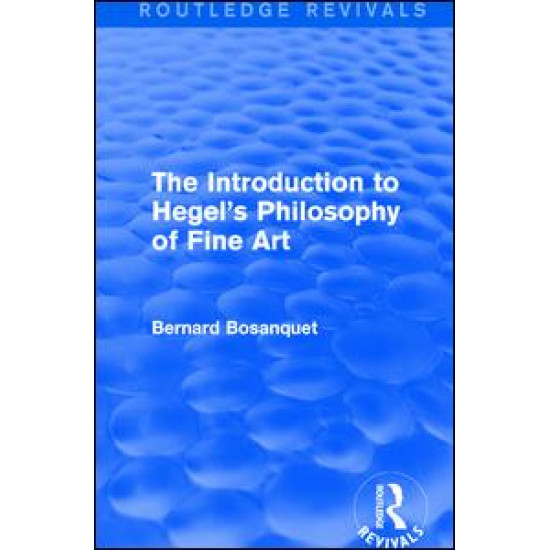 The Introduction to Hegel's Philosophy of Fine Art The Introduction to Hegel's Philosophy of Fine Art