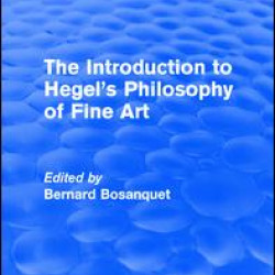 The Introduction to Hegel's Philosophy of Fine Art