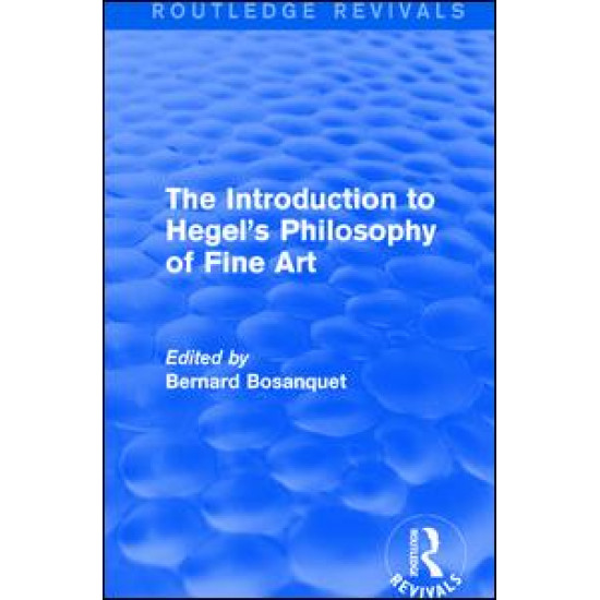 The Introduction to Hegel's Philosophy of Fine Art The Introduction to Hegel's Philosophy of Fine Art