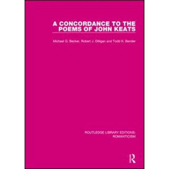 A Concordance to the Poems of John Keats A Concordance to the Poems of John Keats