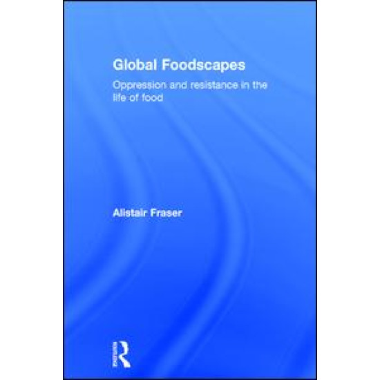 Global Foodscapes Global Foodscapes